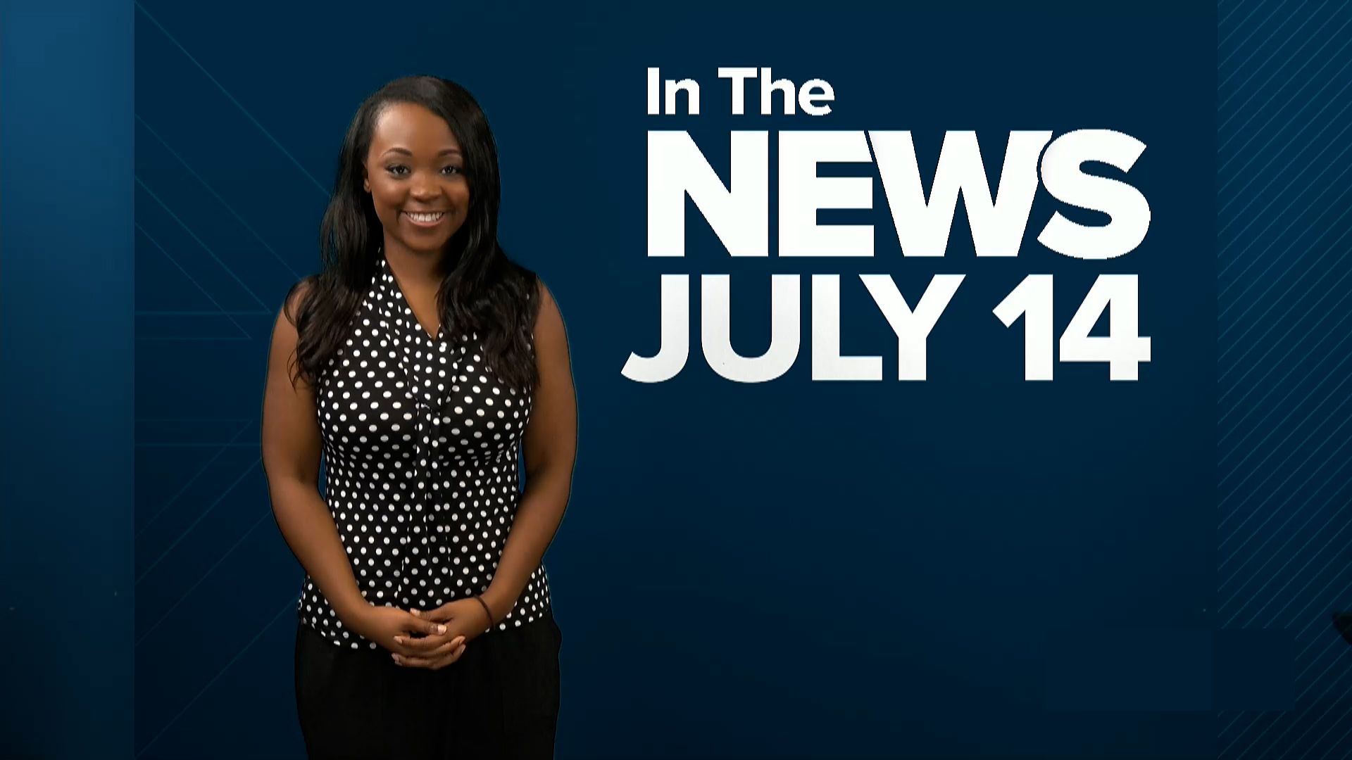 In The News July 14, 2025