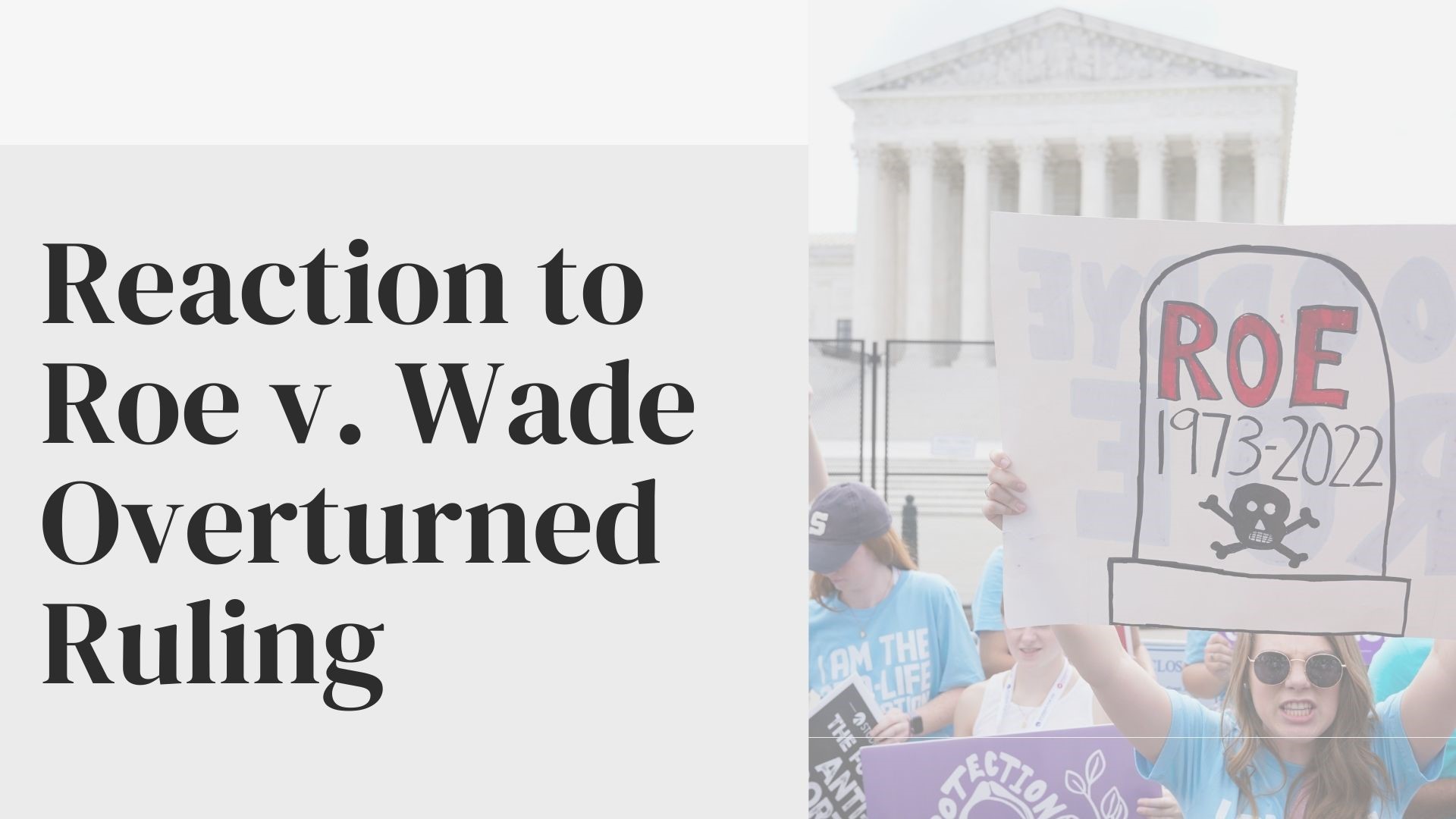 Reactions from all across the U.S. as the Supreme Court overturned the Roe v. Wade decision, getting rid of the constitutional right to an abortion.