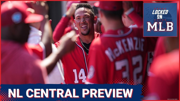 Locked On MLB: Preview of NL Central