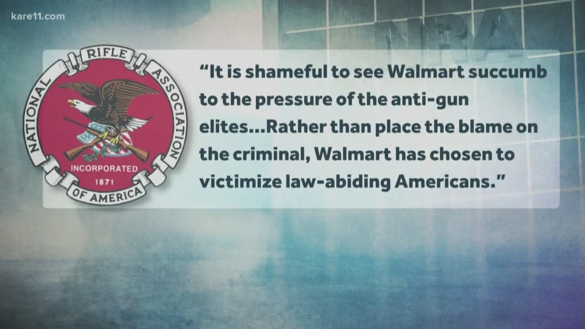 Viewers and the NRA react as Walmart stores announce their new policy on guns and ammo.