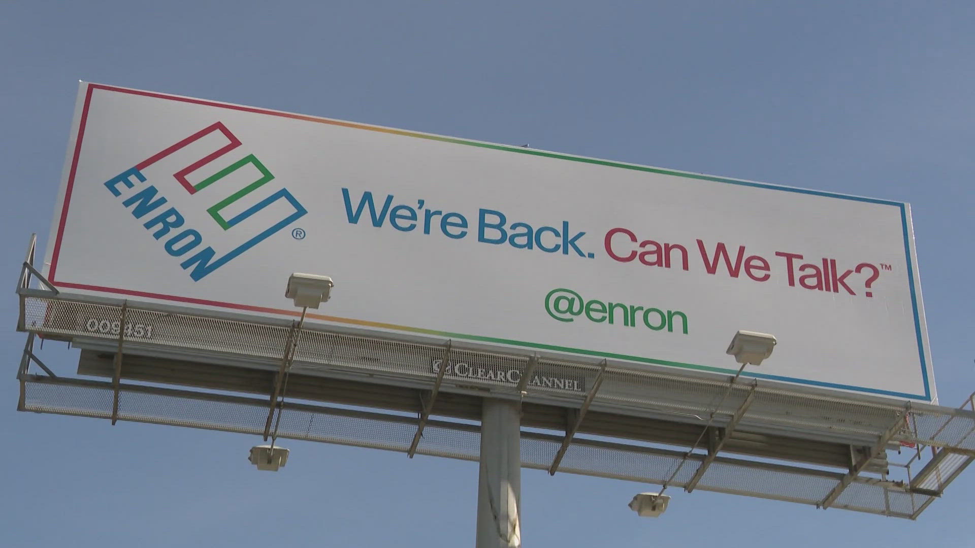 A company representing itself as Enron said it's relaunching and even announced its return with a new website and at least one billboard.