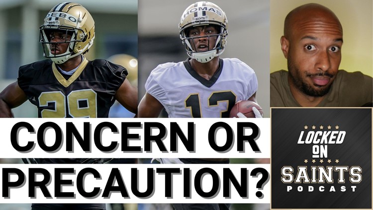 New Orleans Saints Paulson Adebo & Michael Thomas injury concern or precaution?
