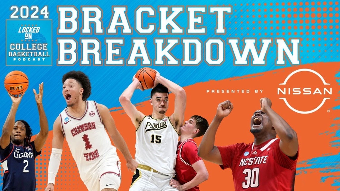 Bracket Breakdown: Final Four: UConn, Purdue, Alabama or N.C. State ...