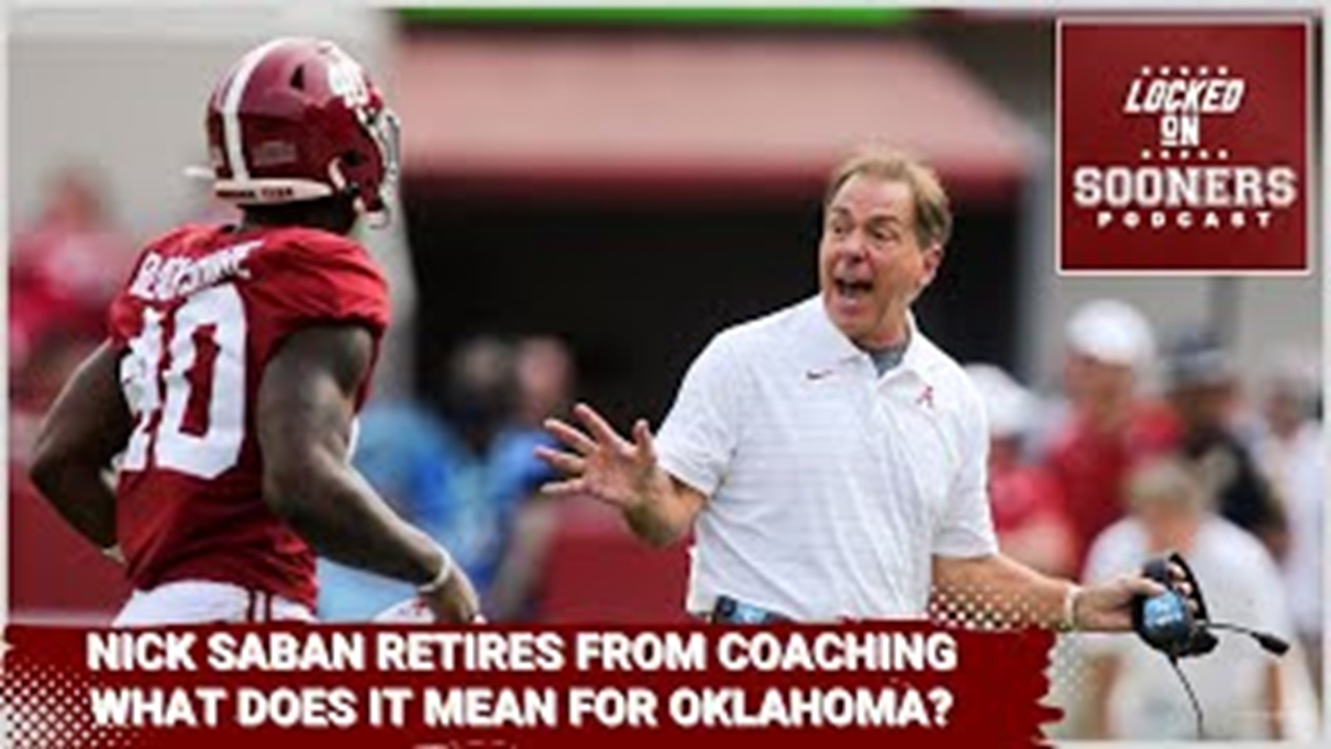 Nick Saban retires! What does it mean for the Oklahoma Sooners? Could ...