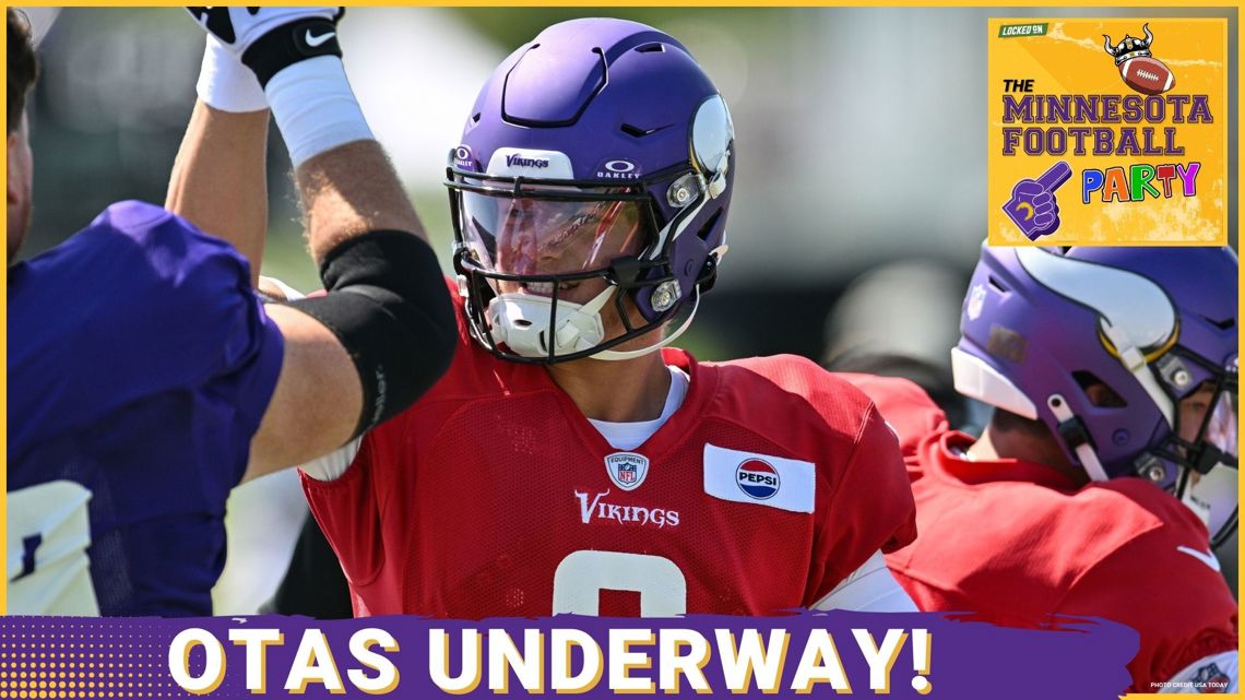 OTA OVERREACTIONS! Top Takeaways From Minnesota Vikings' First Practice