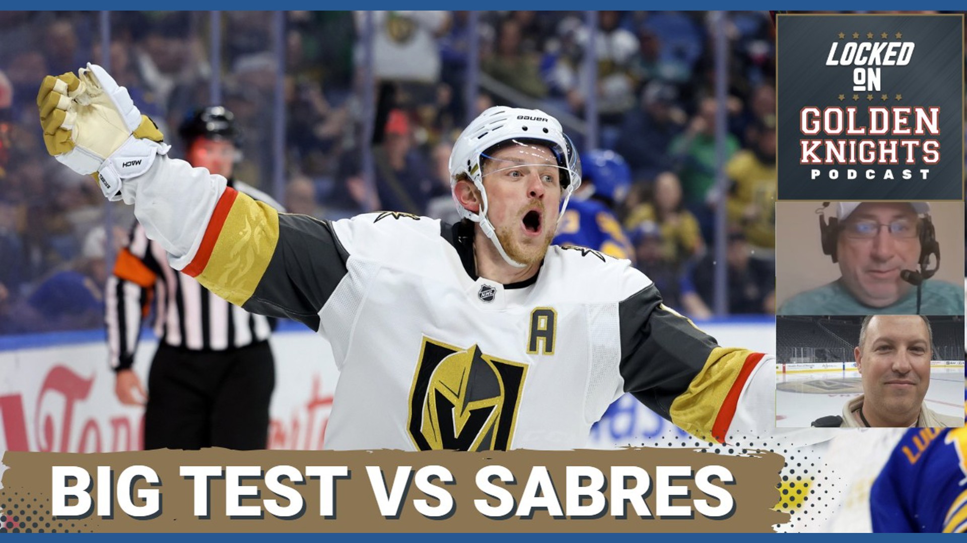 STATEMENT GAME: Vegas Golden Knights Face Red-Hot Buffalo Sabres – Will ...