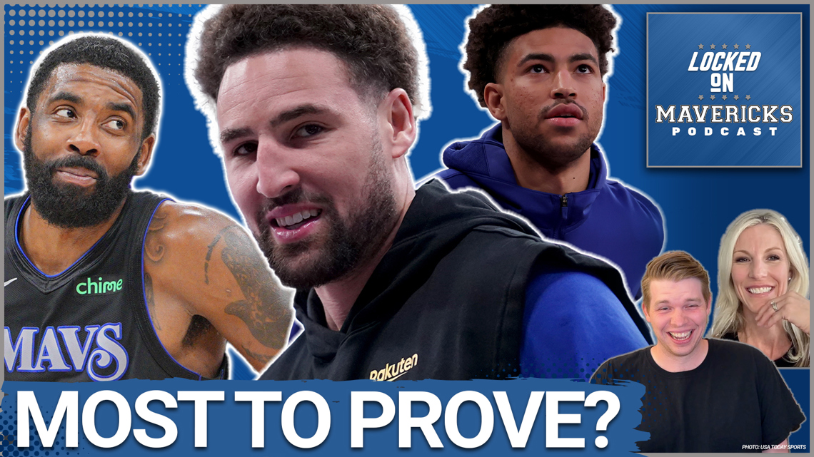 Klay Thompson Has the Most to Prove on the Dallas Mavericks + Kyrie ...