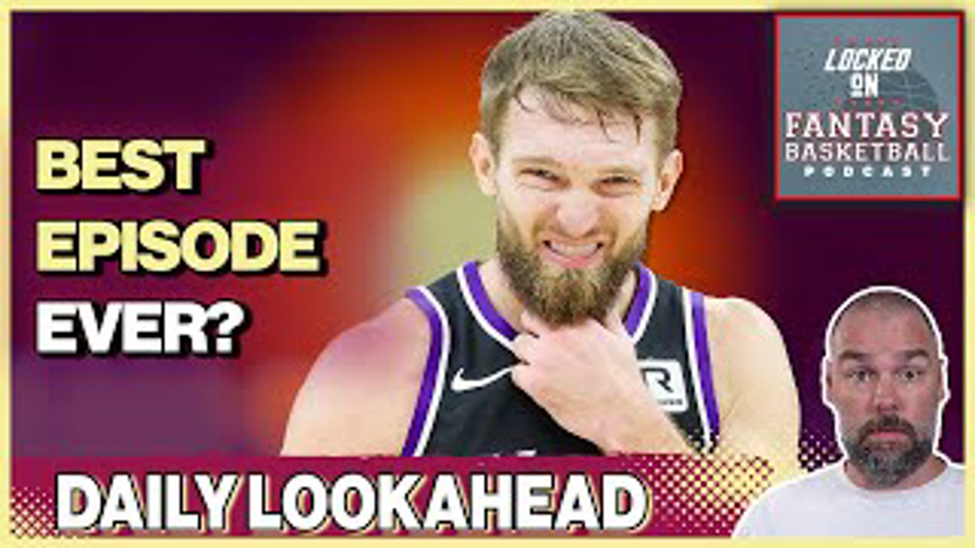 In this episode, we spotlight Domantas Sabonis and his injury and his impact on your NBA Fantasy Basketball lineup.