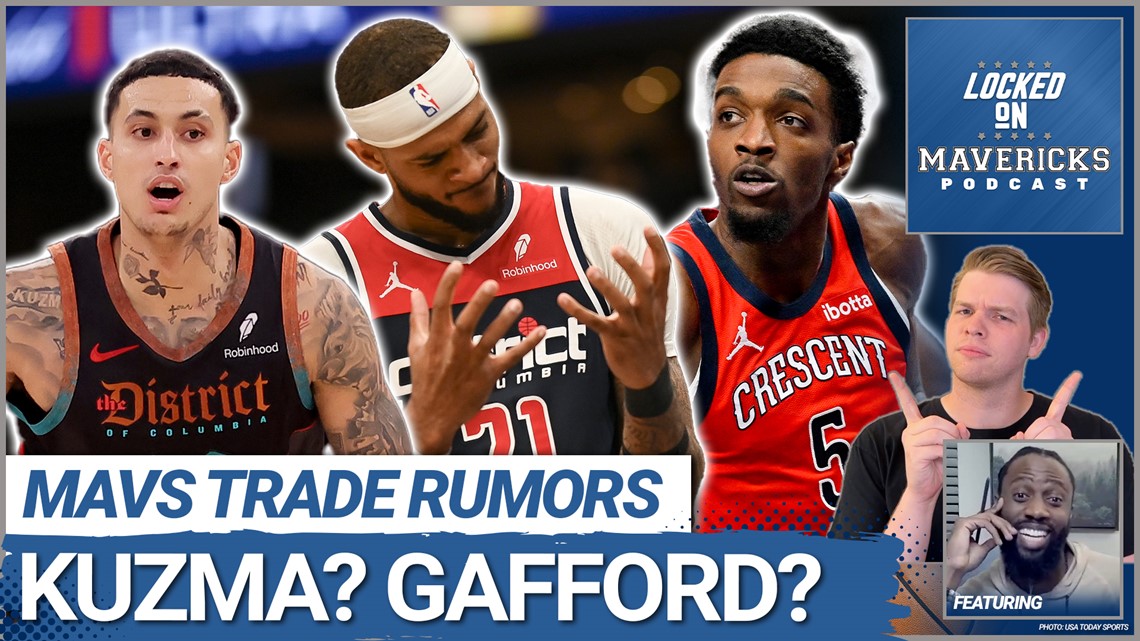 Mavs Trade Rumors Kyle Kuzma & Daniel Gafford? Is Herb Jones the Best