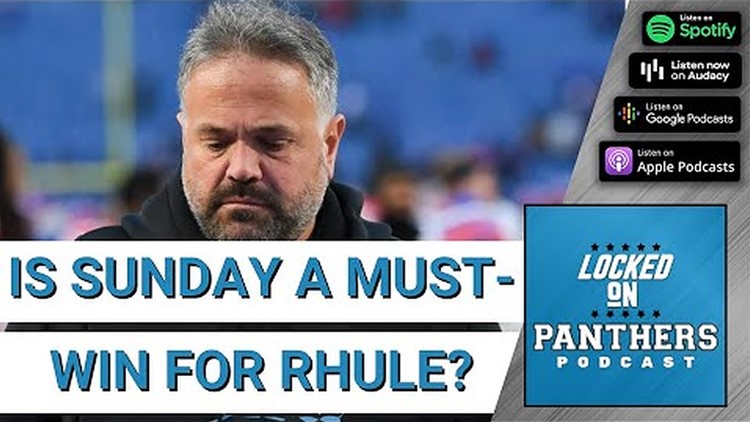 Friday Mailbag: Is Sunday at the Giants a Must-Win for Carolina Panthers Head Coach Matt Rhule? | Locked on Panthers