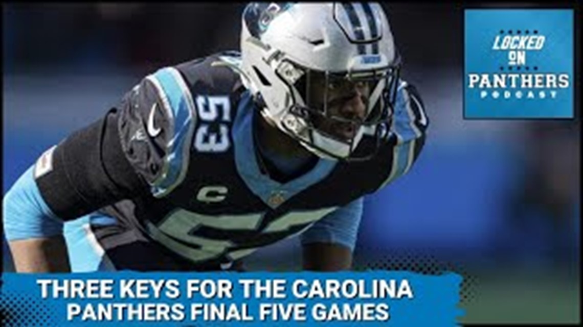 Three keys to success for the Carolina Panthers in the final five games | Locked On Panthers