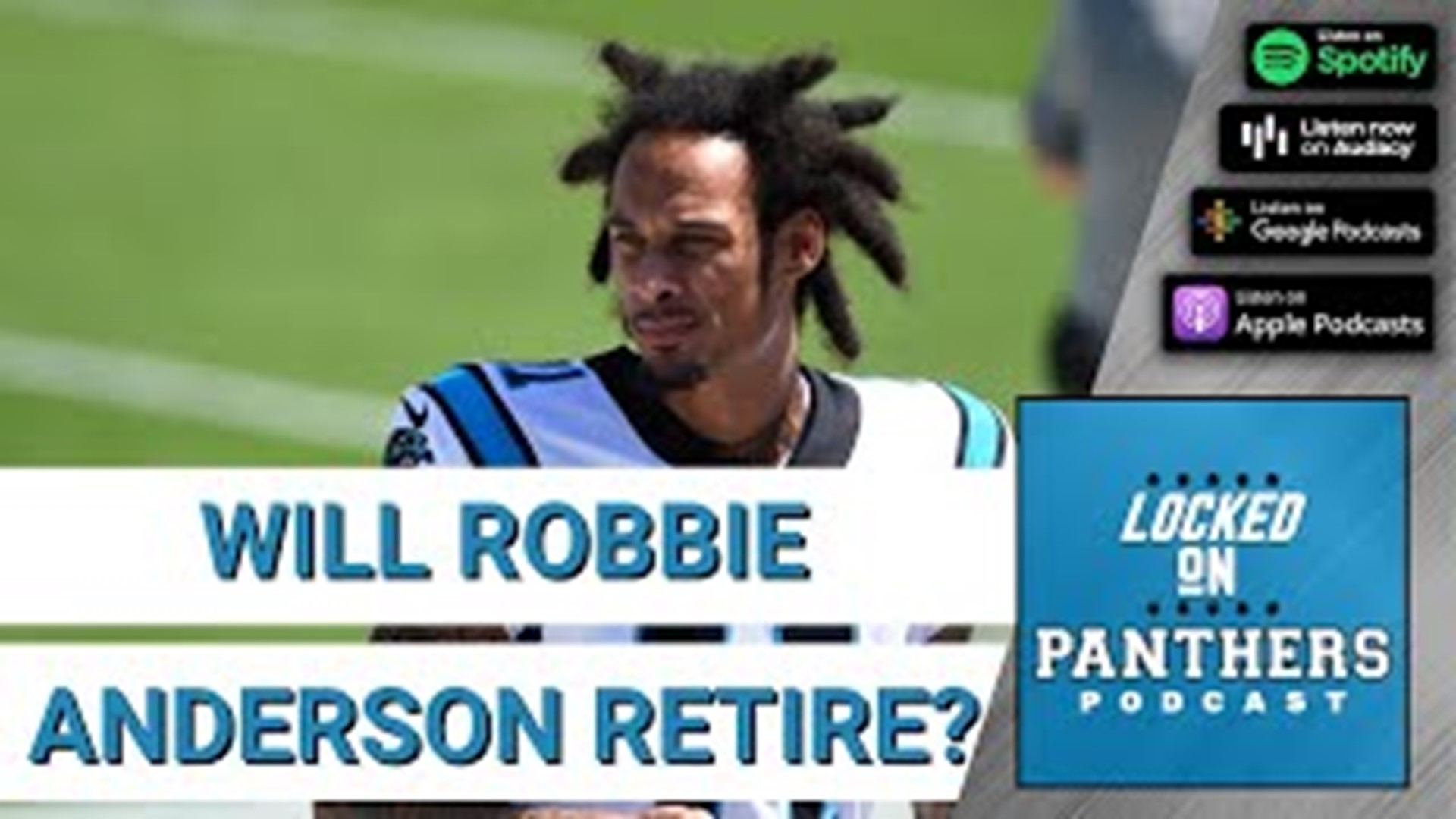 Robbie Anderson made waves posting a since-deleted tweet suggesting he was contemplating retiring. How concerned should the Panthers be about Anderson's commitment?