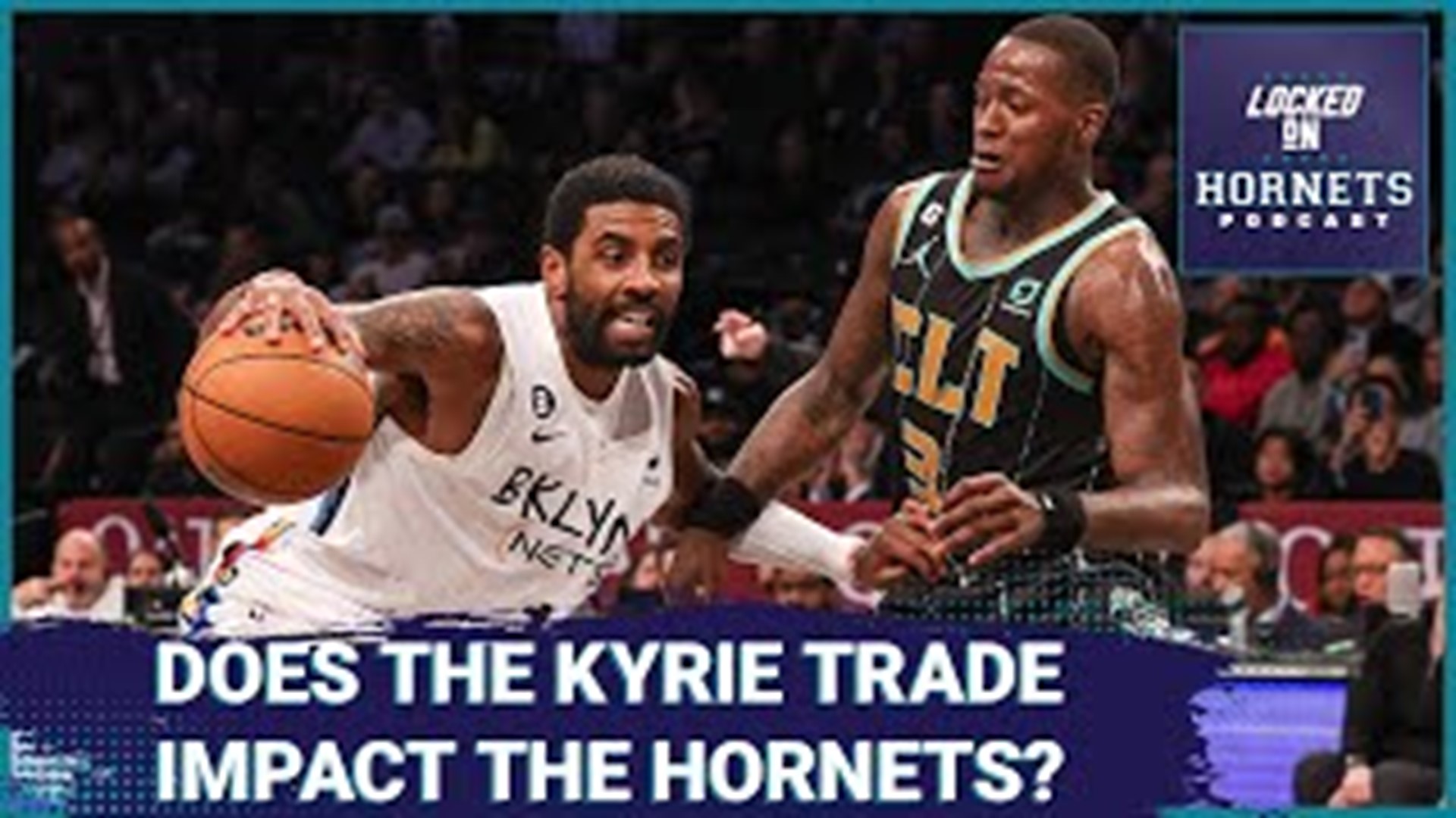 Does Kyrie Irving's movement make an impact on the team's plans? That and more on Locked On Hornets