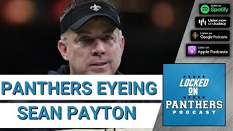 Carolina Panthers Reportedly Eyeing Sean Payton As Questions About Matt Rhule's Future Continue. | Locked On Panthers