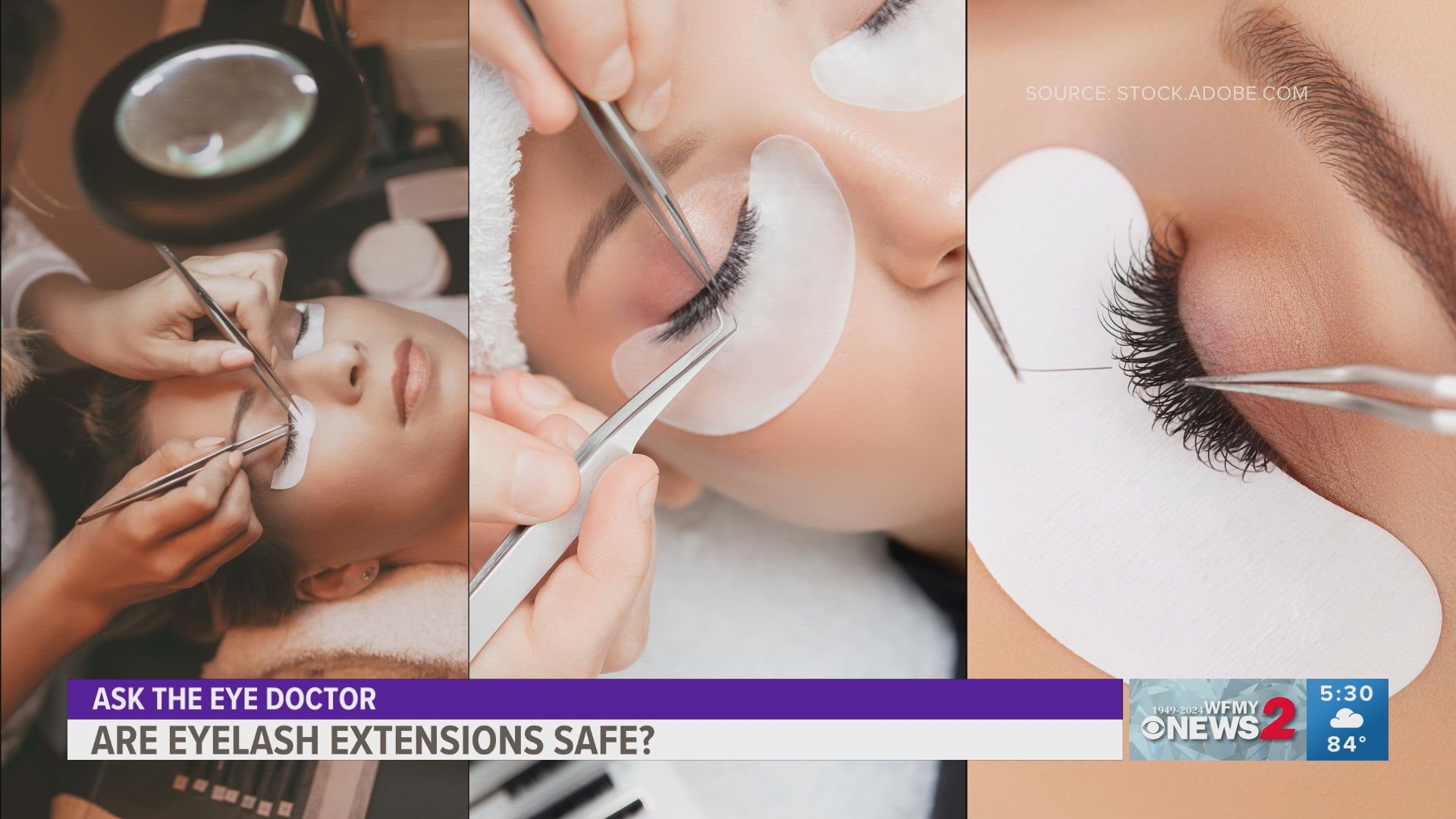 Triad eye doctor sets the record straight on whether eyelash extensions are safe.