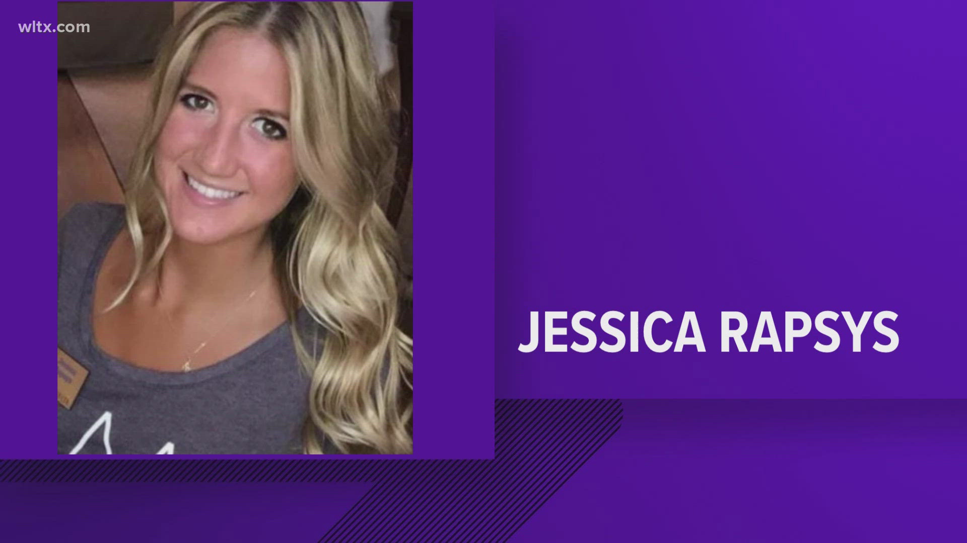 Jessica Rapsys was reported missing on Aug. 13.