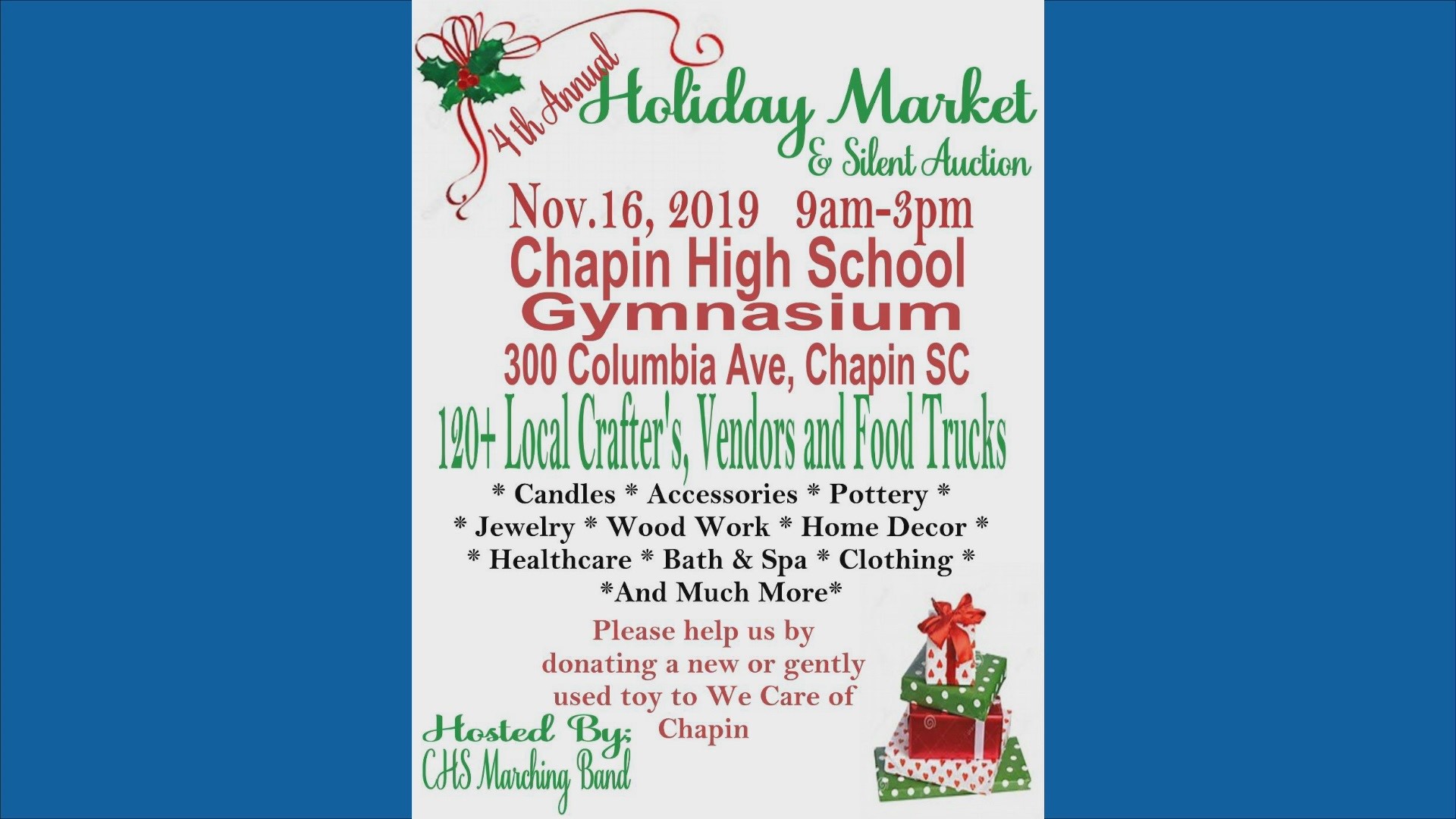 Chapin High School is hosting the 4th annual Holiday Market and Silent Auction on Saturday, November 16, 2019