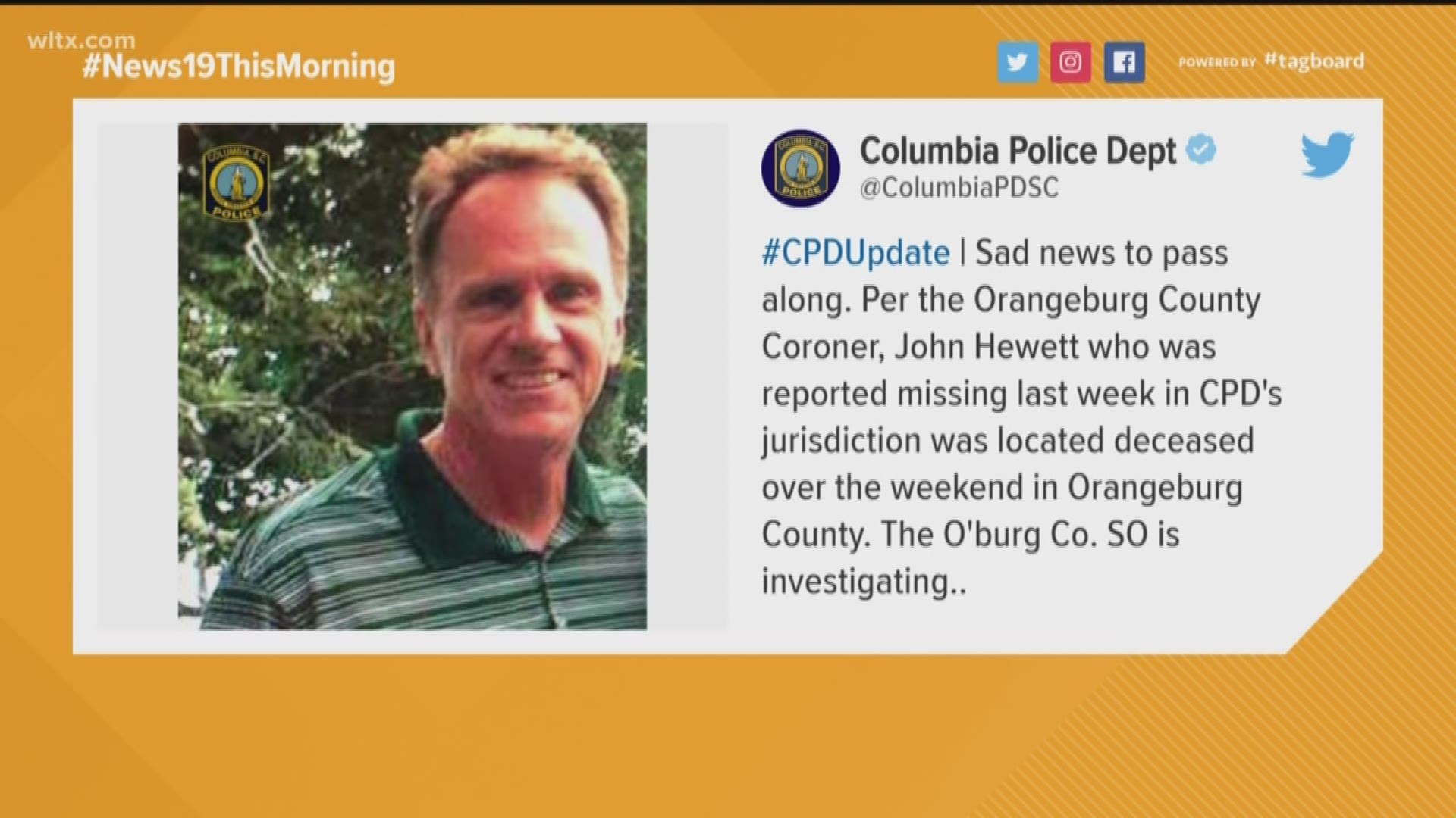 A 62-year-old Columbia man missing since last week has been found dead in Orangeburg County, according to police.