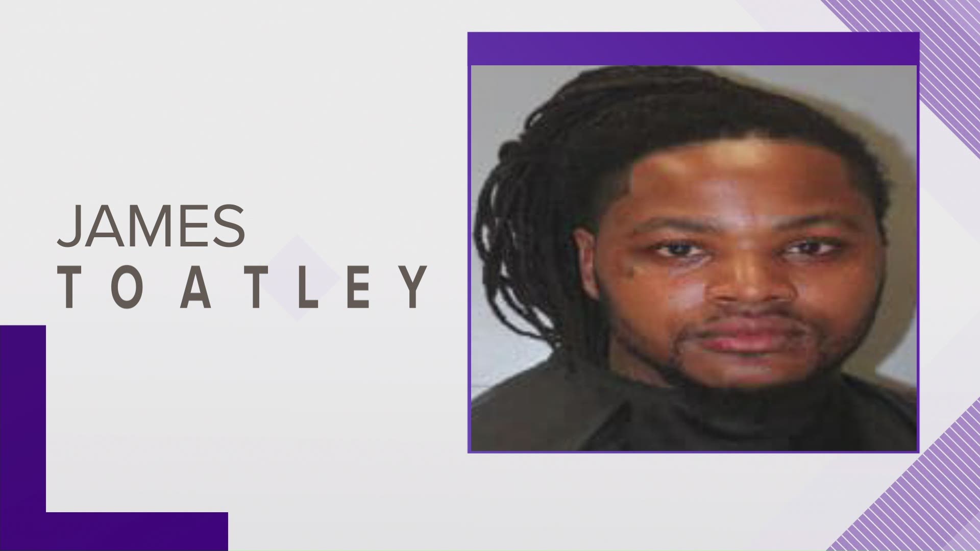 Deputies are looking for 31-year-old James Toatley.