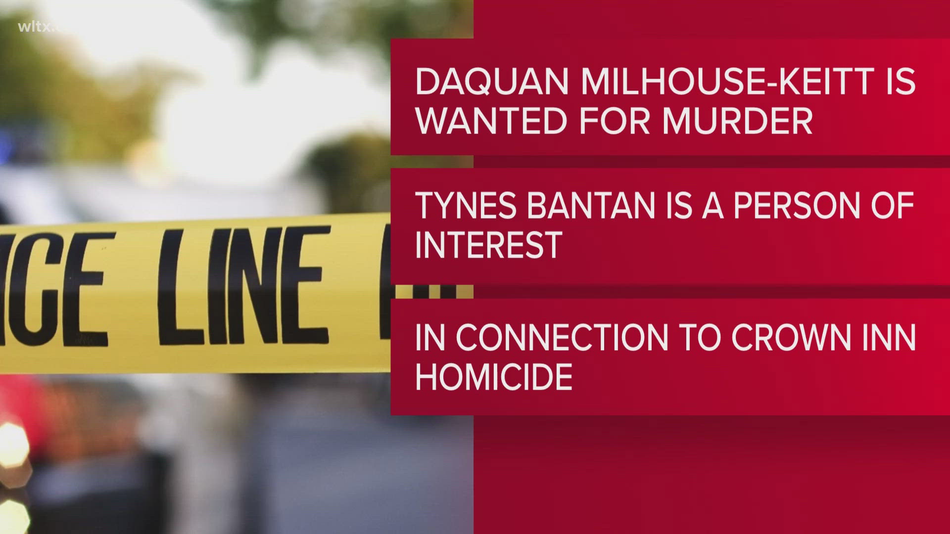 Orangeburg Sheriff says Daquan Milhouse-Keitt, 27, is wanted for murder after investigators tied him to the killing. 