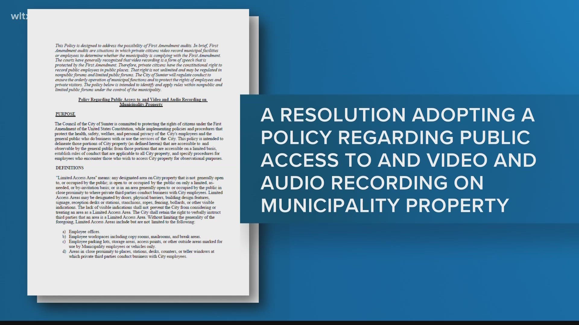 Sumter City Council passed Resolution No. 911, which adopts a policy regarding public access to and video/audio recording on municipality property.