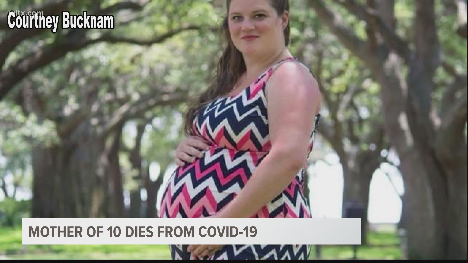 A Midlands family is grieving the loss of a beloved Midlands mother of ten who never even got to hold her newborn baby girl after COVID-19 stole her life from them.