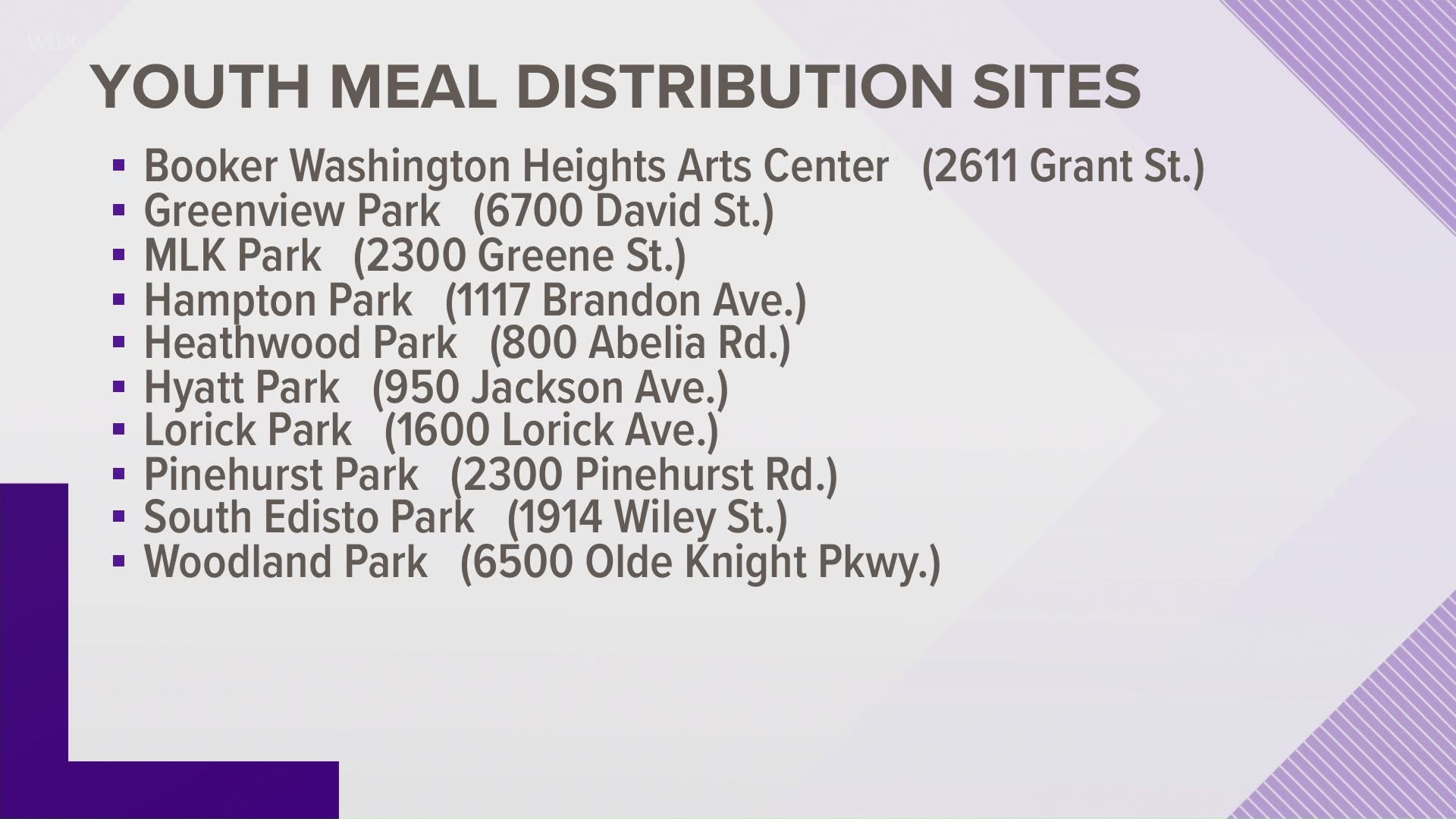 Meal pickup will be from Monday through Friday from 12:30 pm. until 1: 30 pm.  through August 28.