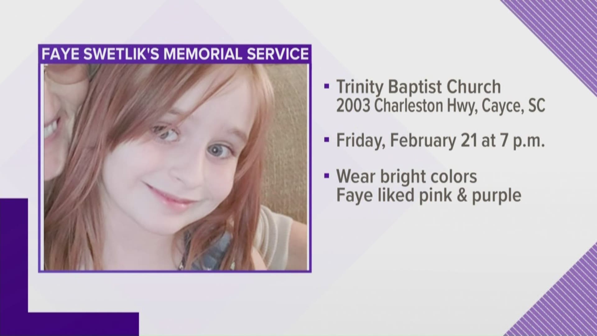 A memorial service is to be held Friday for Faye Swetlik and the public is invited to attend.