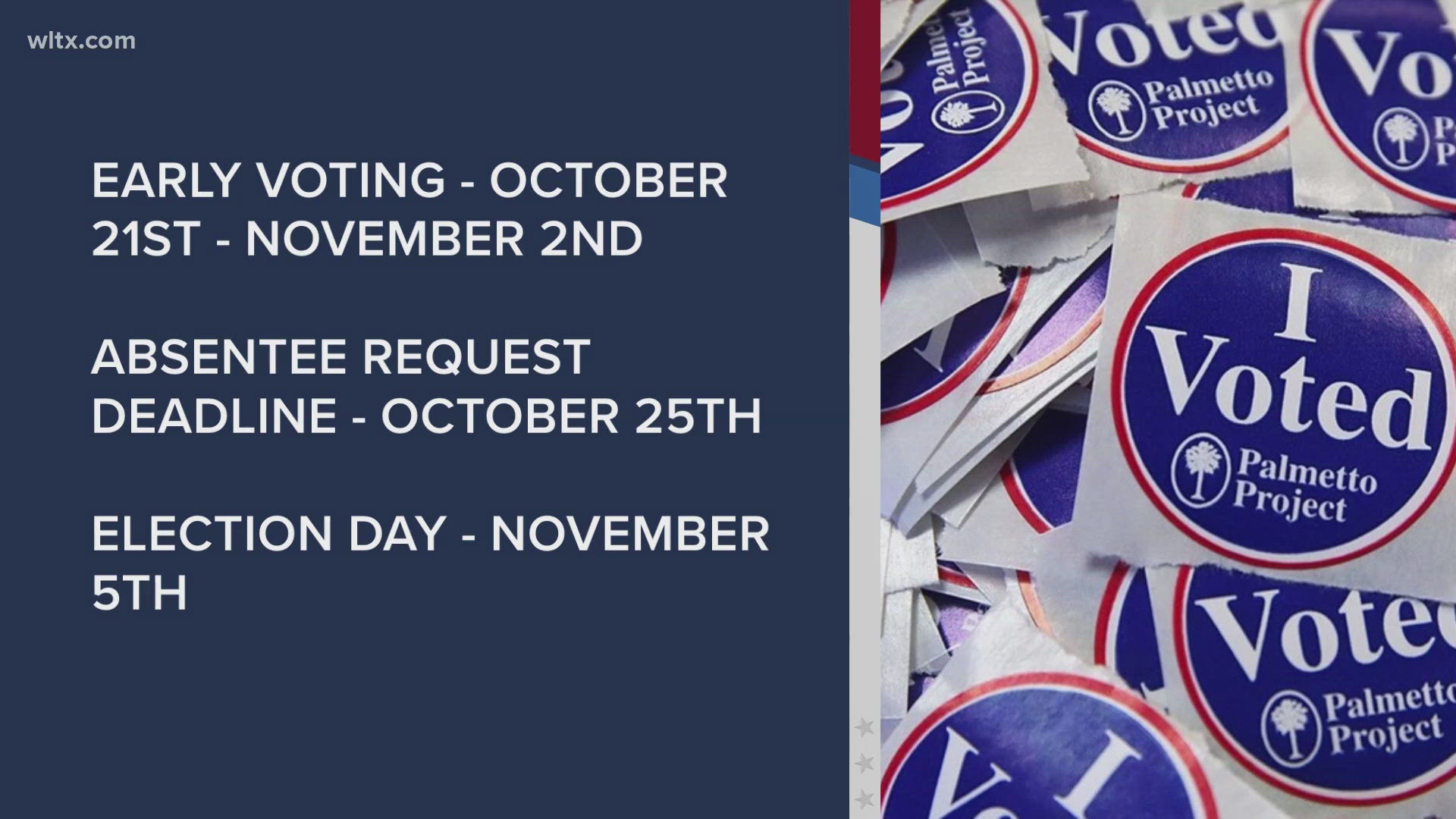 Early voting for the election is set to start on October 21 and runs until November 2nd.