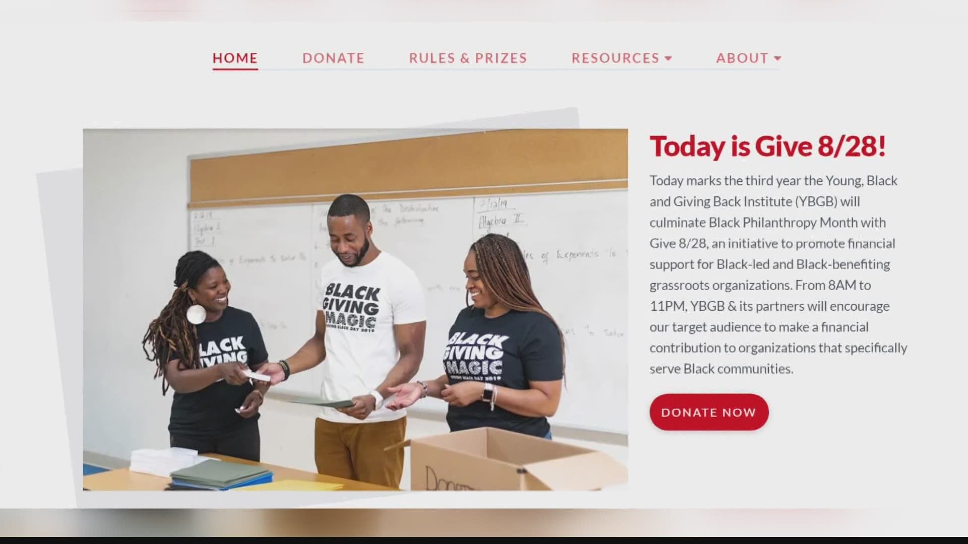 August 28th is Give 8/28. The initiative urges people to financially support black-led and black-benefiting organizations. Learn more at www.give828.org