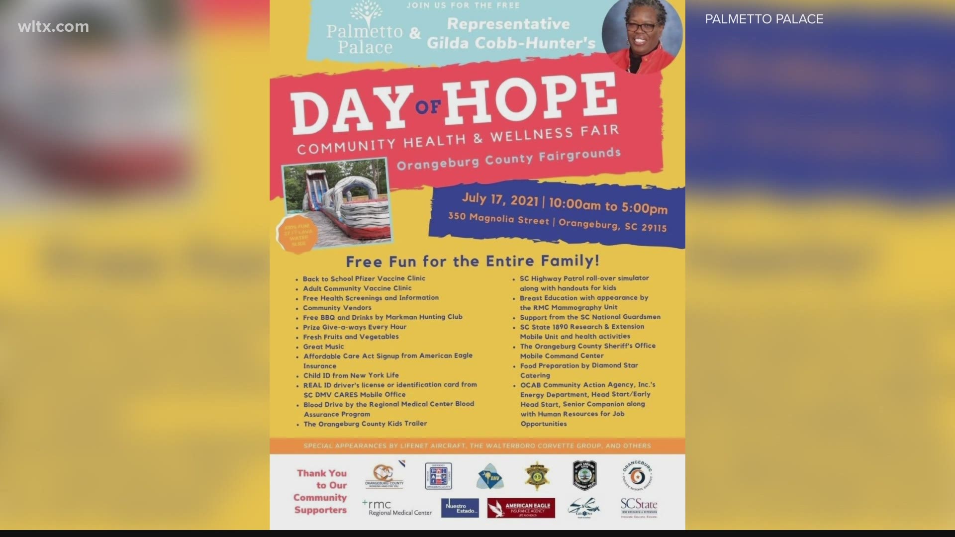 Calling it the 'Day of Hope' is hosted by Palmetto Palace a North Charleston based mobile non-profit to provide rural access to health services.