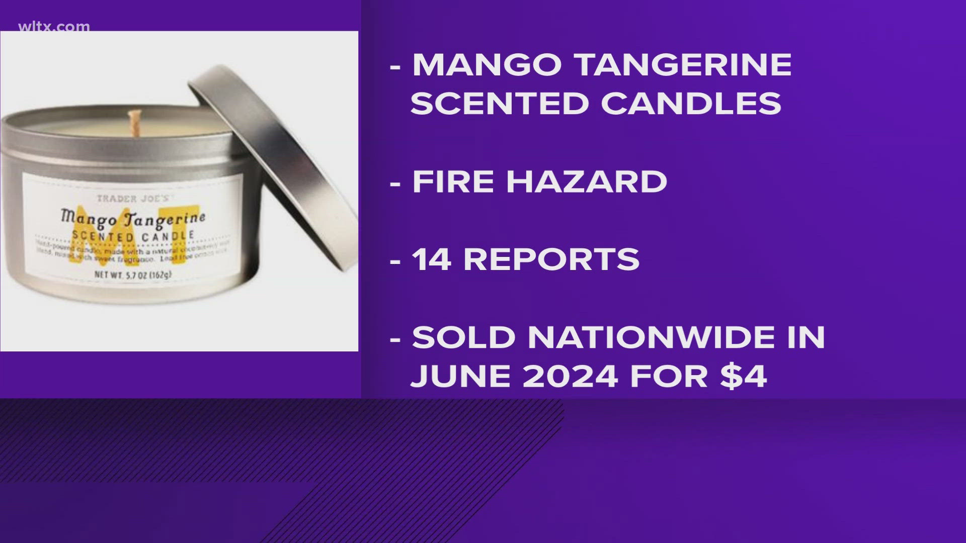 Trader Joes is recalling their mango tangerine scented candles because of a fire hazard.