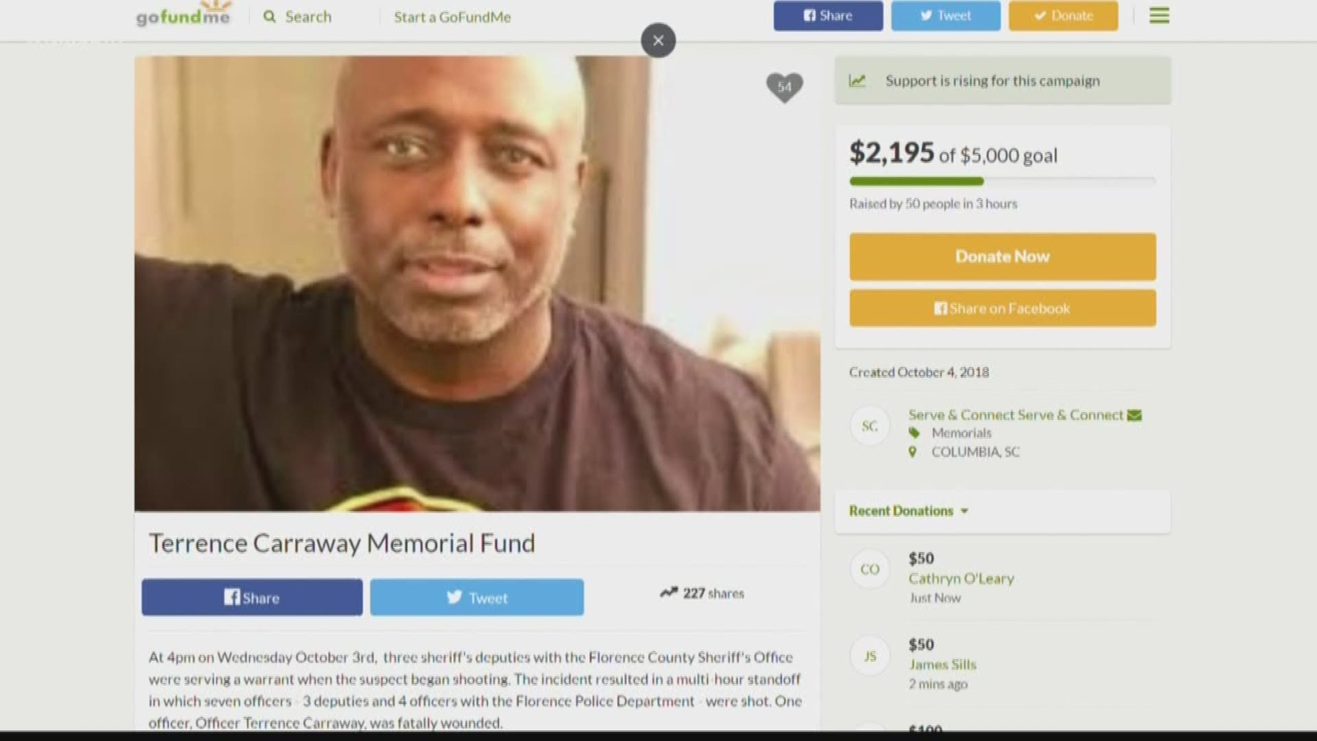 A Go Fund Me fundraiser account has been created for slain veteran Florence County Sheriff's Department officer Sgt. Terrence Carraway.