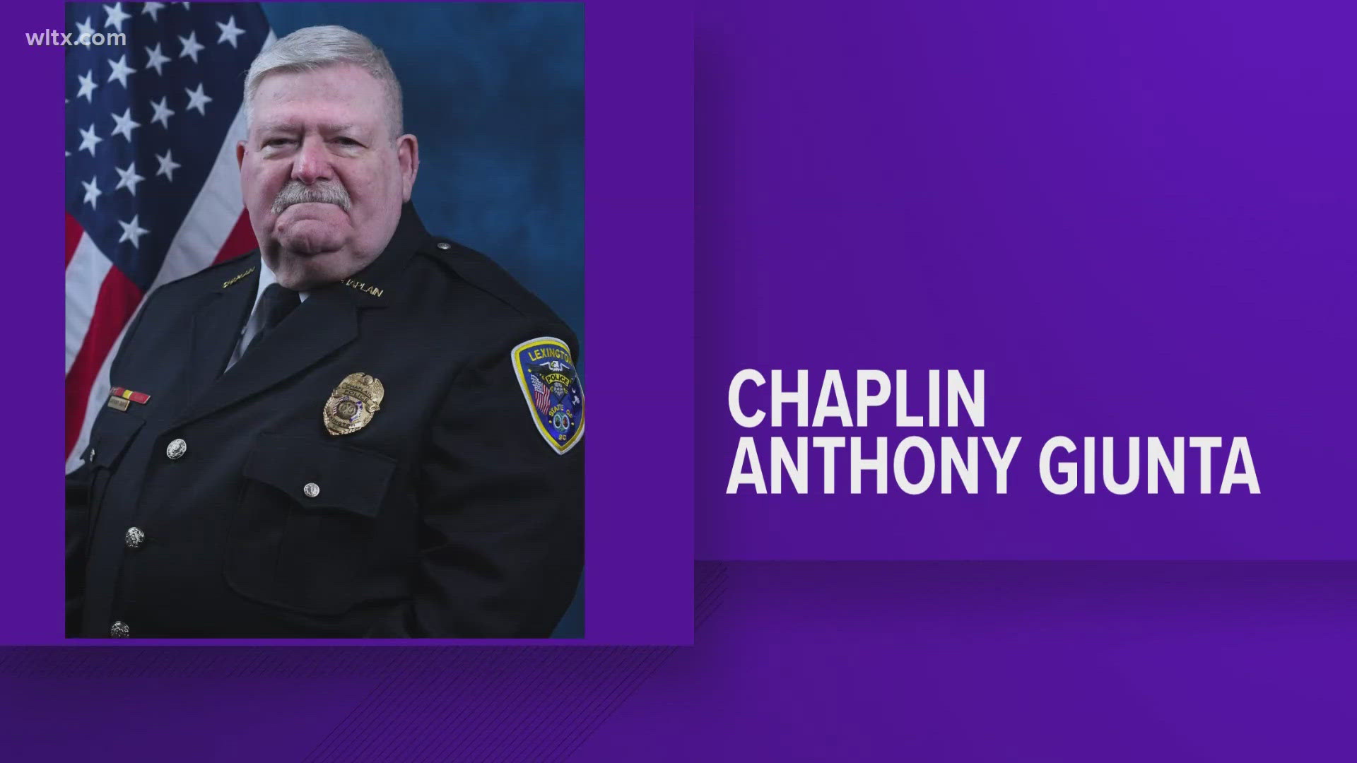 Chaplain Anthony Giunta served the Lexington Police department and the Irmo Fire District.