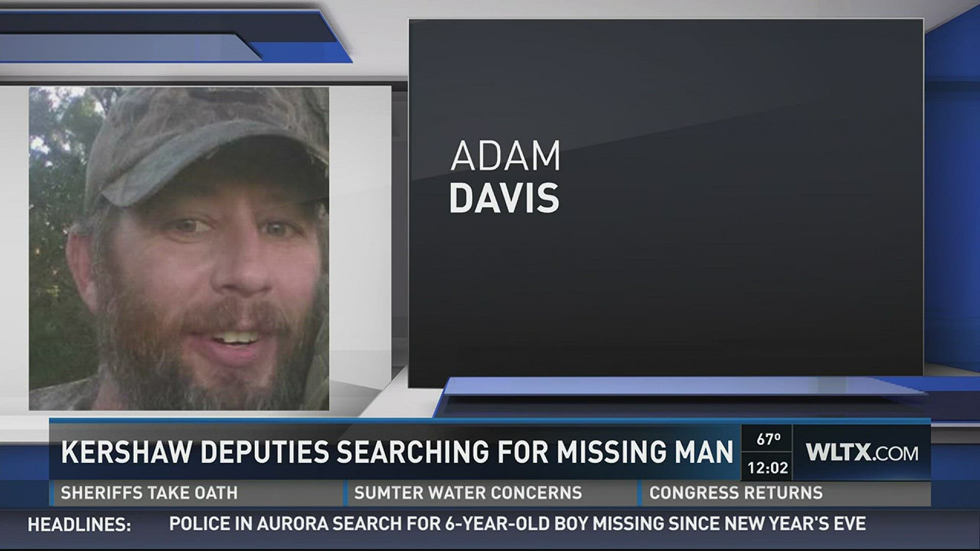 34-year-old Adam Davis hasn't been seen since last week and deputies are still looking for him.