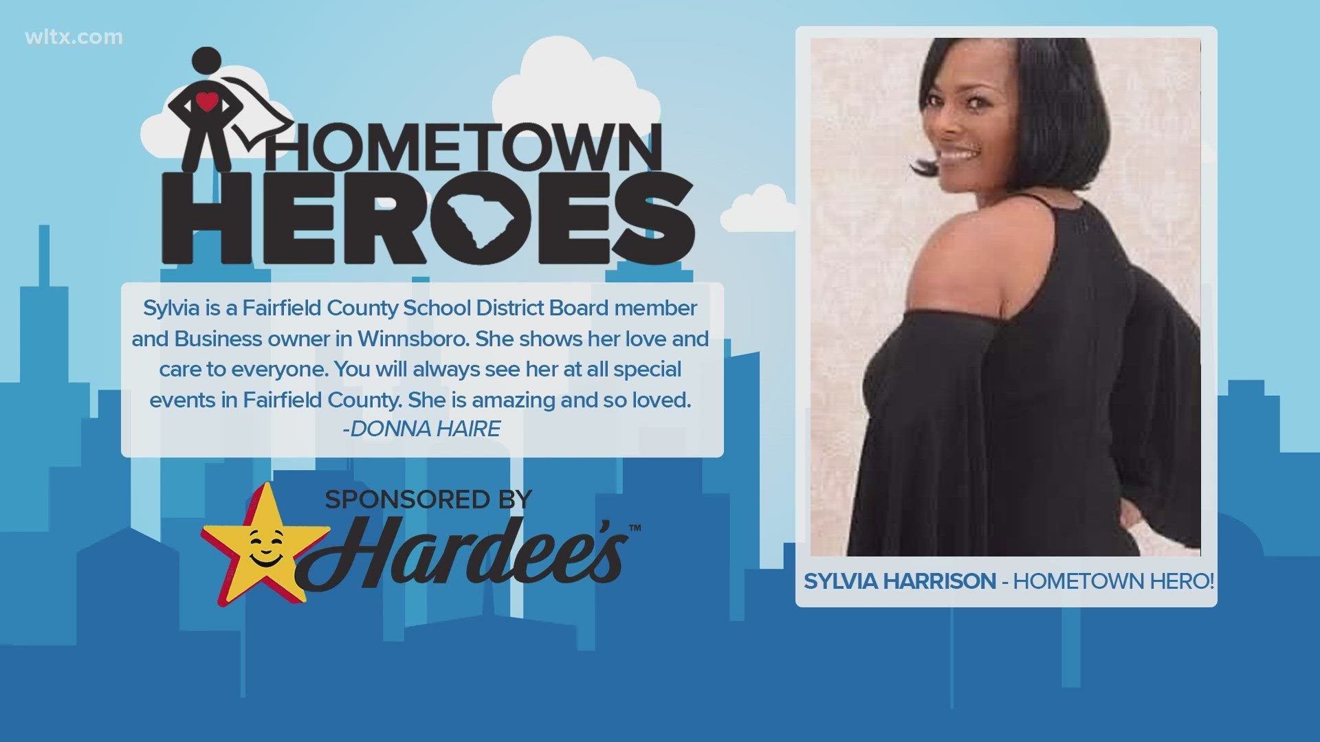 Sylvia Harrison was nominated by her cousin Donna Haire.