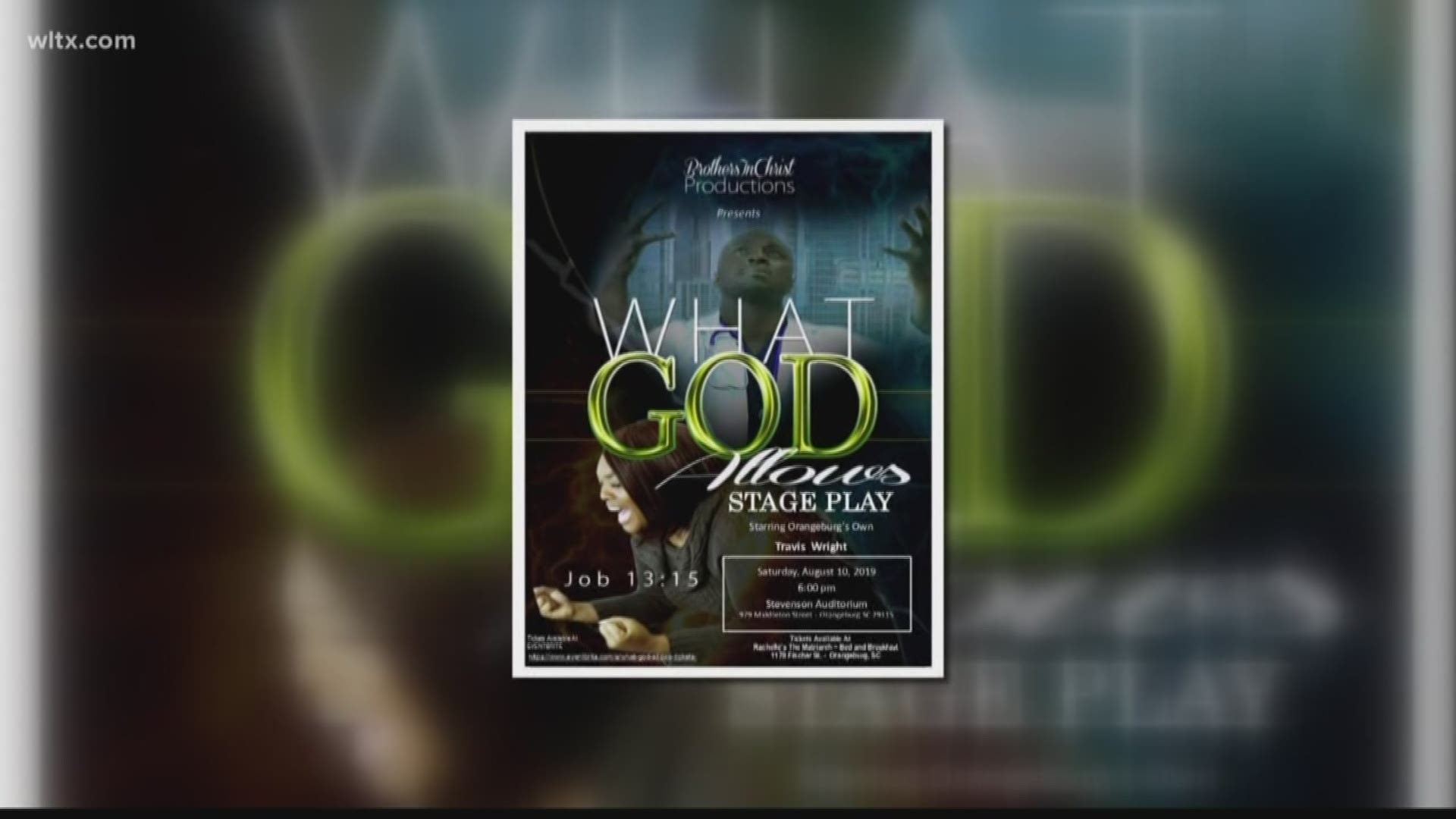 Travis Wright's play is called "What God Allows."  The show is a modern twist on the book of Job from the Bible and deals with a man and his family who have a seemingly perfect life, but begin to go through trials and tribulations.