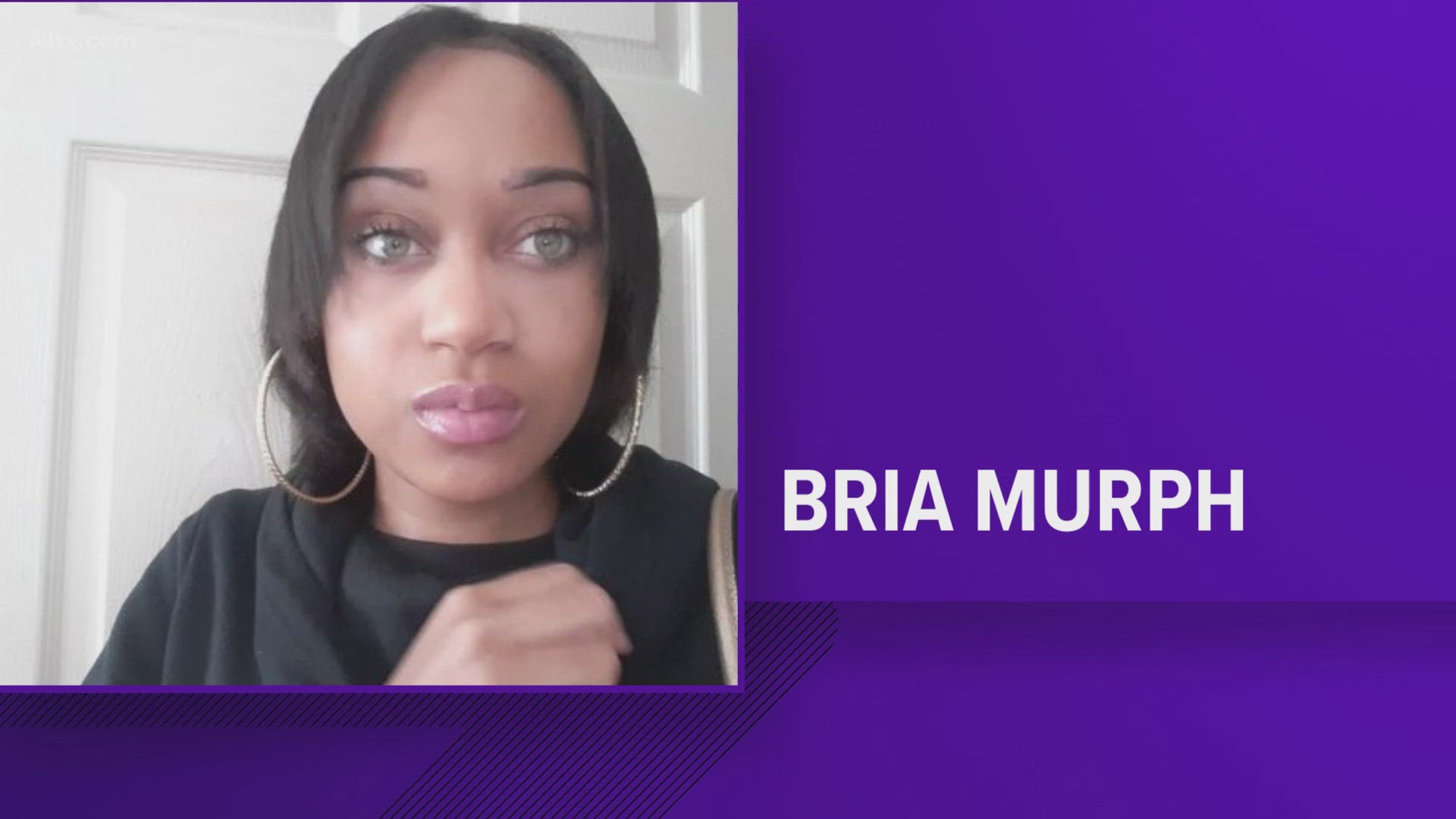 Bria Murph, 31 was last seen on Sunday in Orangeburg.