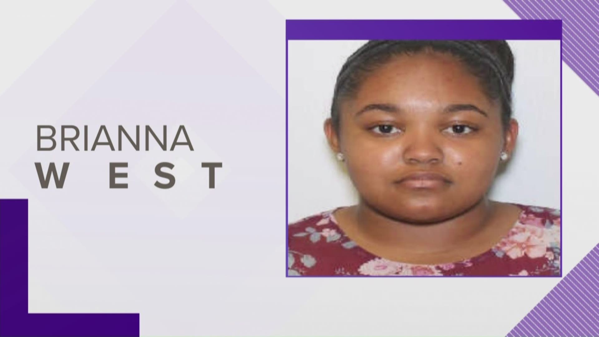 Brianna West, 16, was last seen on Saturday.