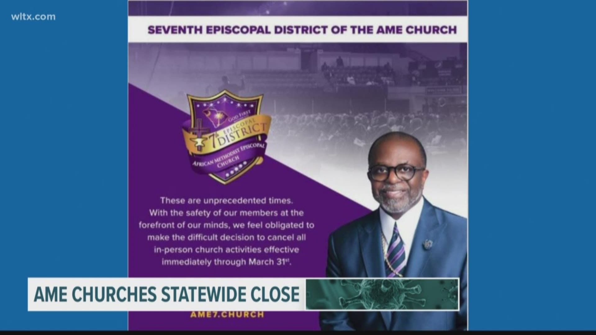 Around 600 AME churches in the state will close as a precaution due to the COVID-19 virus.