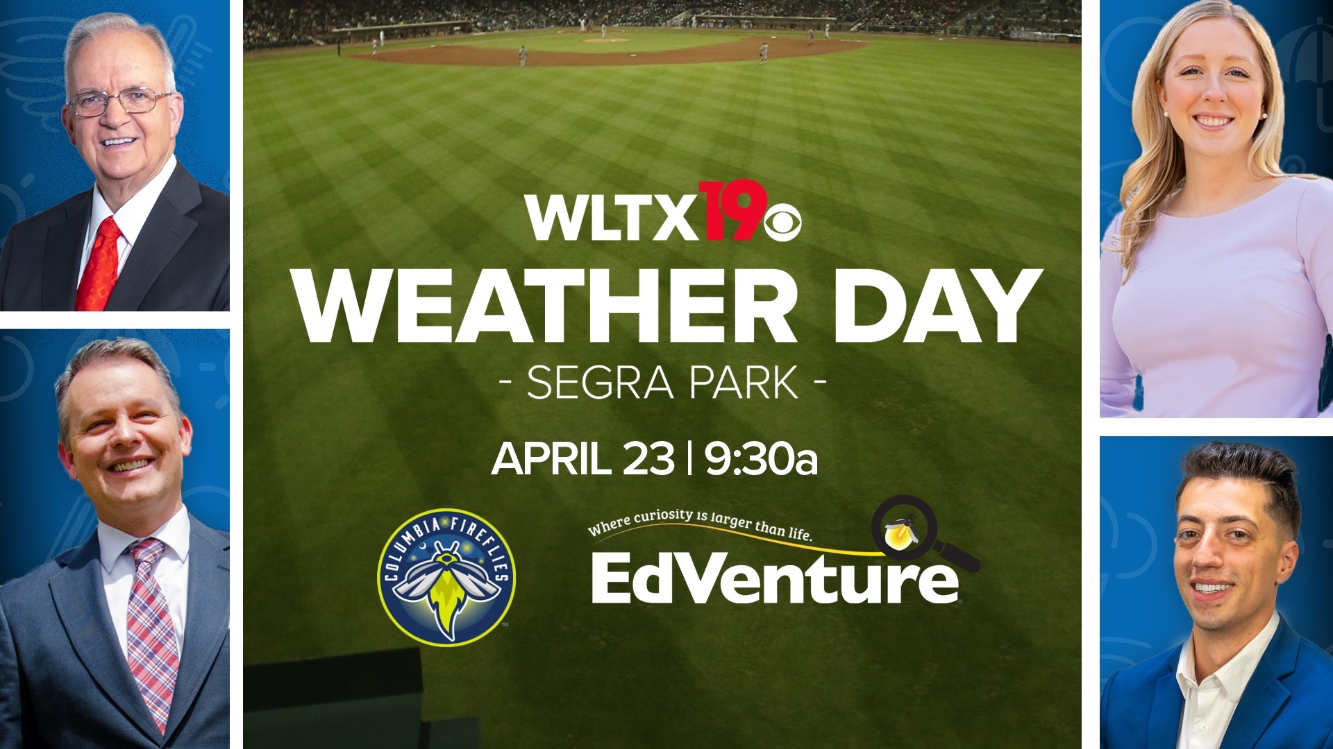 WLTX and EdVenture Children’s Museum partner for the 2nd Annual Weather Day at Segra Park on Tuesday, April 23