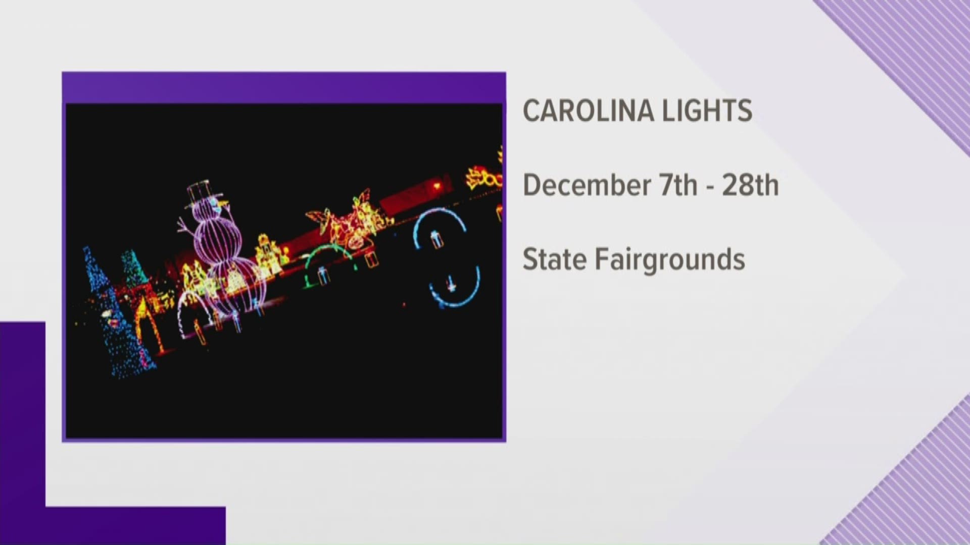 Carolina Lights will feature more than 100 individual LED light displays along a route in the George Rogers Blvd area of the Fairgrounds.
