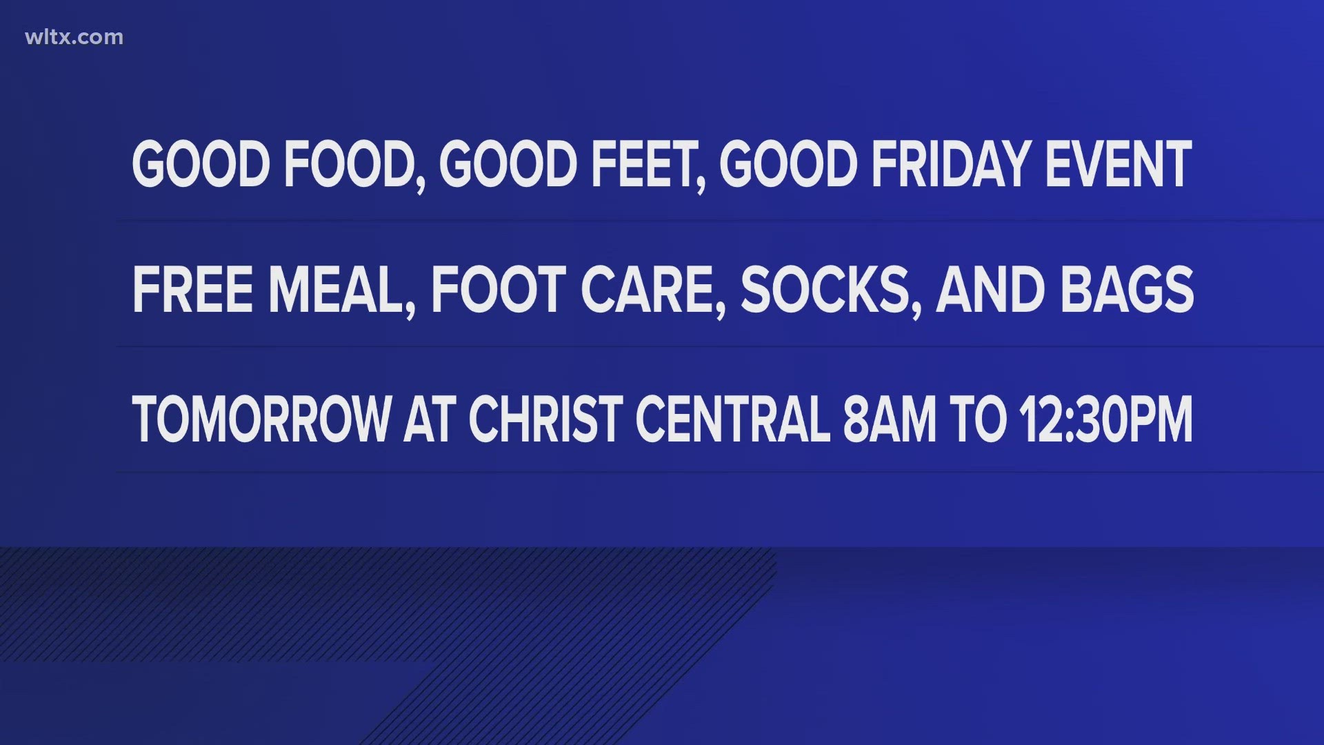 The Good Food, Good Feet, Good Friday event will run from 8 am to 12:30 pm at Christ Central Ministries on Main Street.