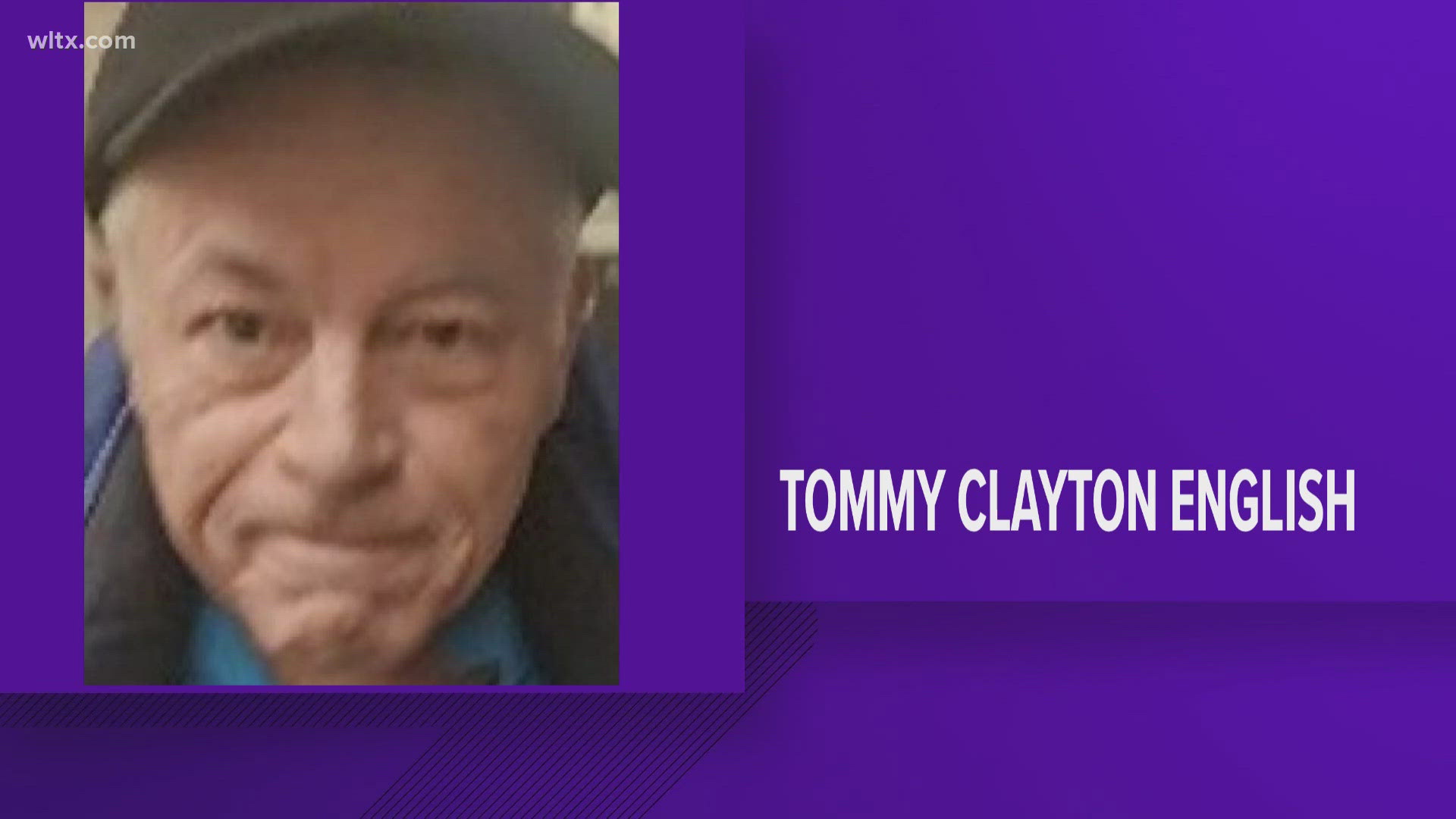 Tommy Clayton English, 65, was last heard from on May 20th.