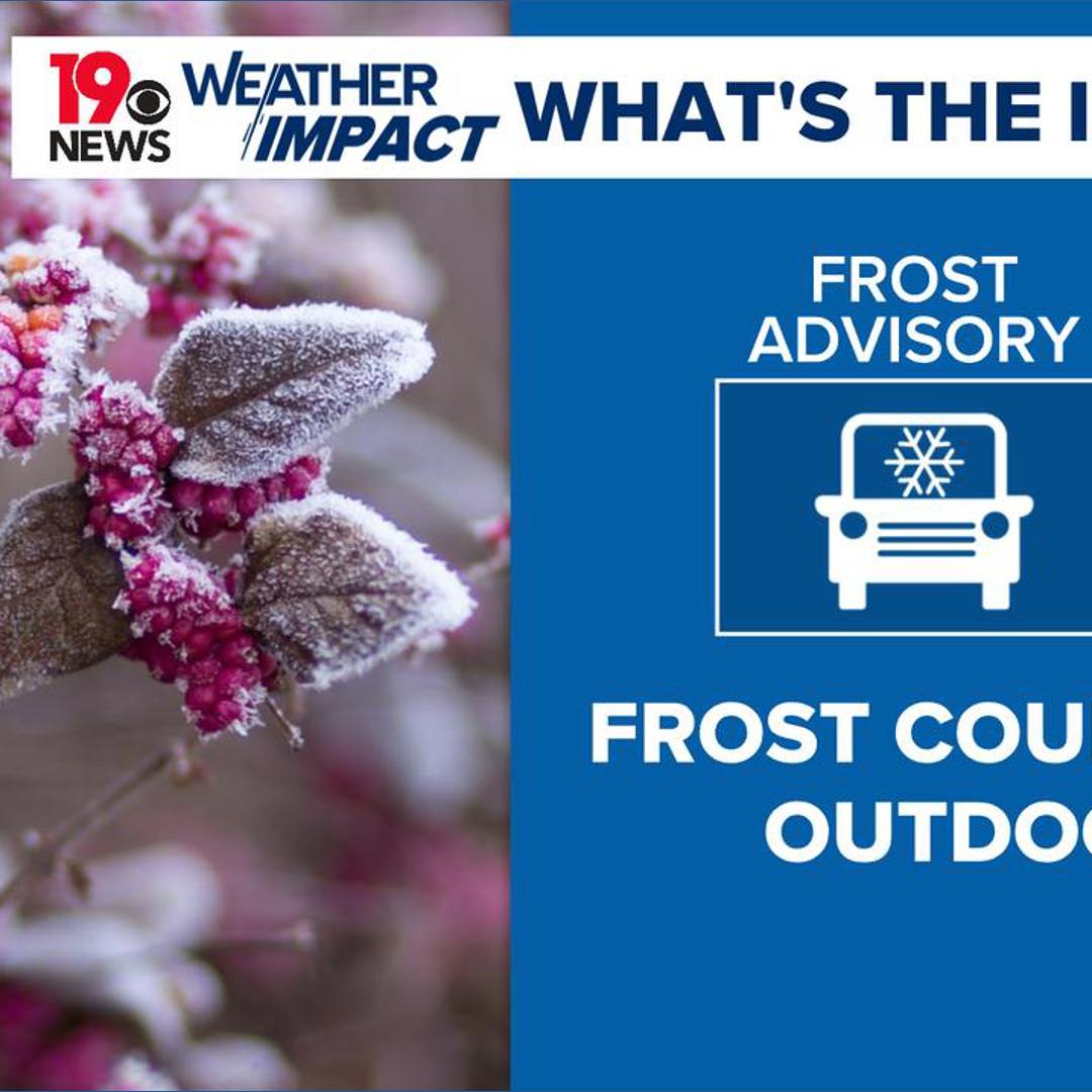 Weather impact: Frost advisory in effect for early Saturday morning ...