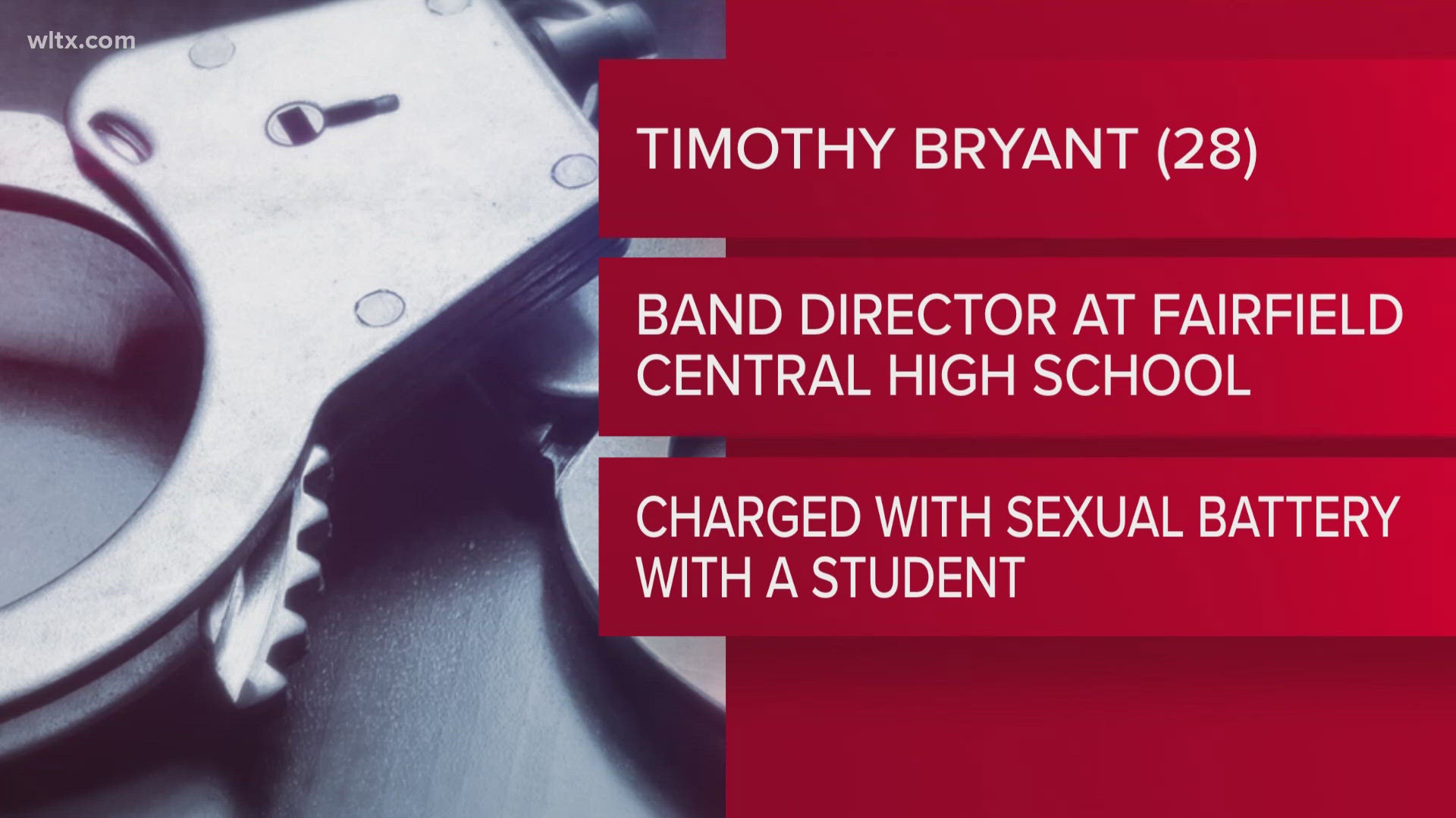 Band director Timothy Bryant, 28, has been arrested and charged with sexual battery with a student.   