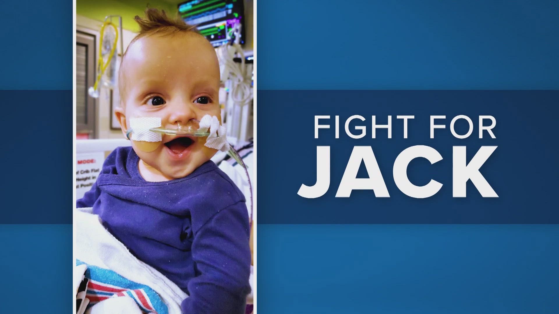 Inside the Cardiac Intensive Care Unit at Children’s National Hospital in Washington D.C., 8-month-old Jack Lally is fighting for his life.